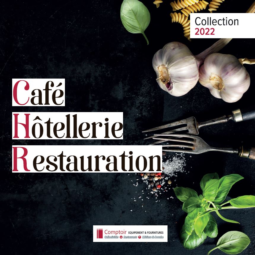 Catalogue Café, Hôtel, Restaurant, arts de la table, accessoires et matériel